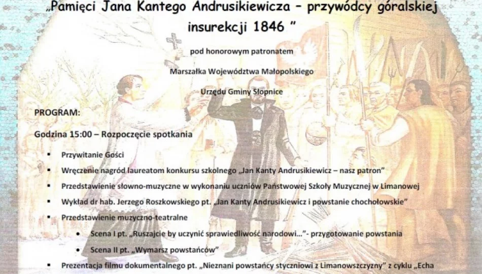 „Pamięci Jana Kantego Andrusikiewicza – przywódcy góralskiej insurekcji 1846” - zdjęcie 1