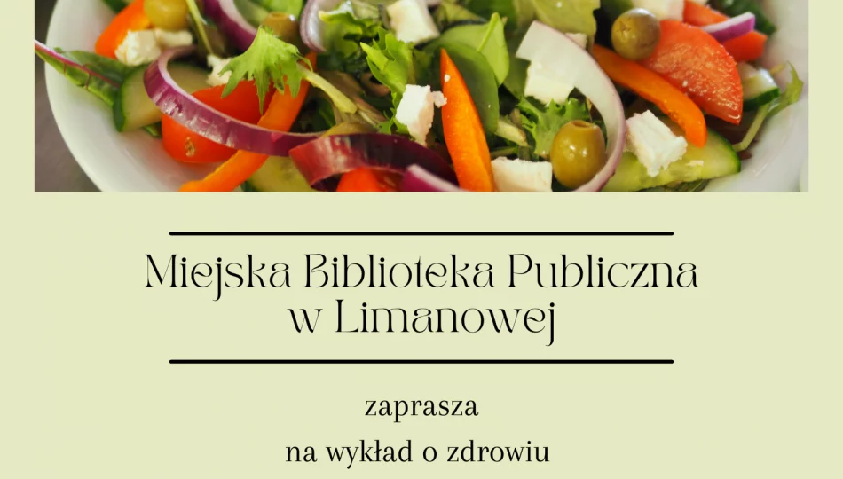 Wykład pt. ,,Dieta i oczyszczanie organizmu po okresie zimowym’’ w MBP - zdjęcie 1