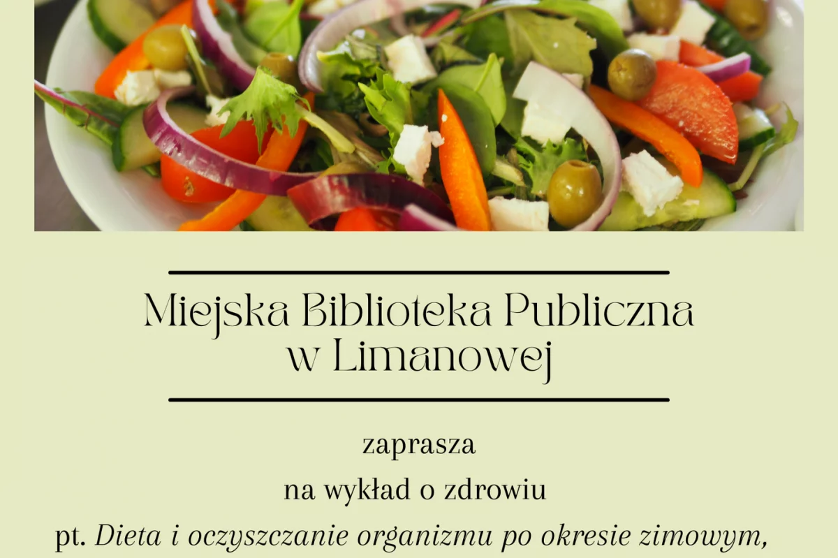 Wykład pt. ,,Dieta i oczyszczanie organizmu po okresie zimowym’’ w MBP