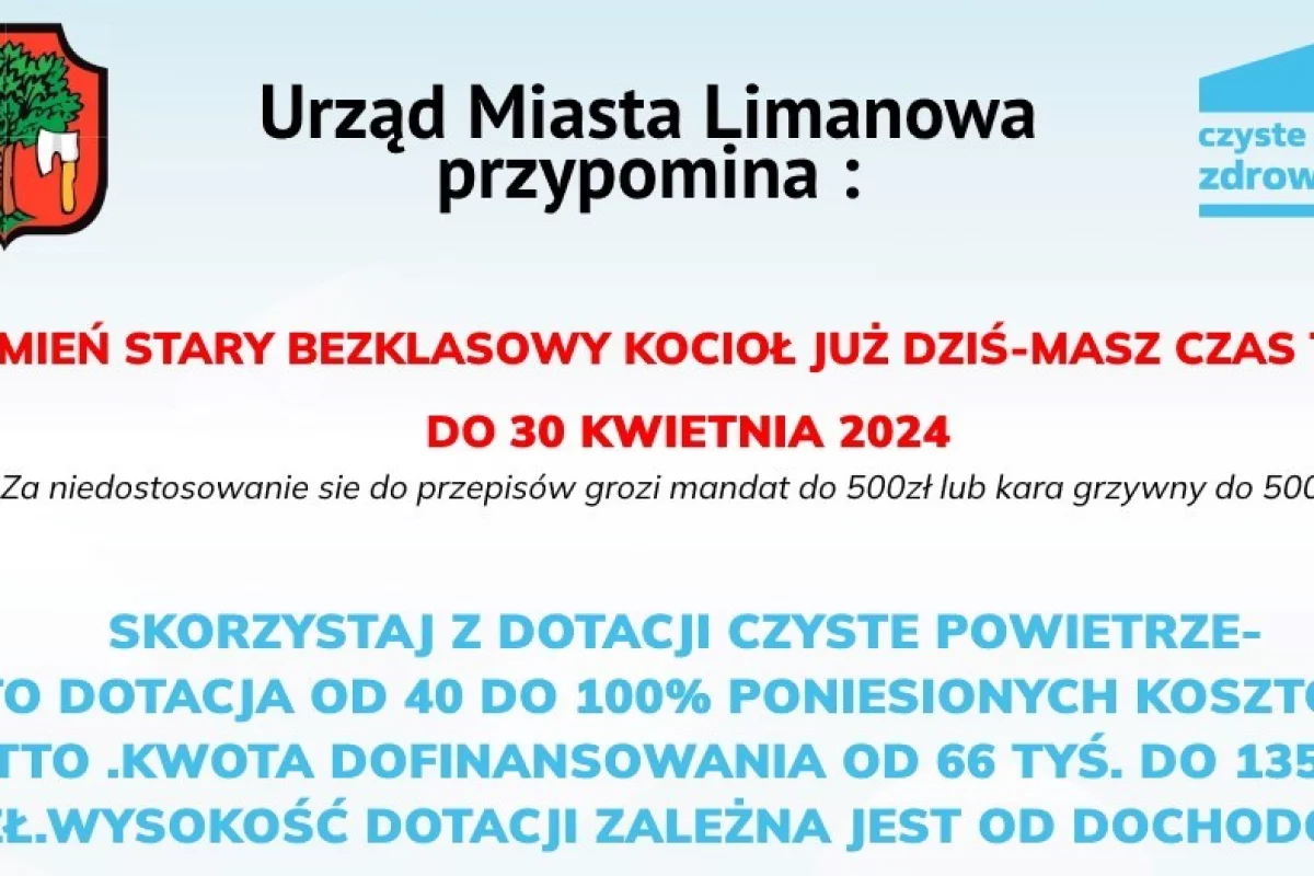 Skorzystaj z dotacji programu „Czyste Powietrze ” i wymień stary bezklasowy kocioł