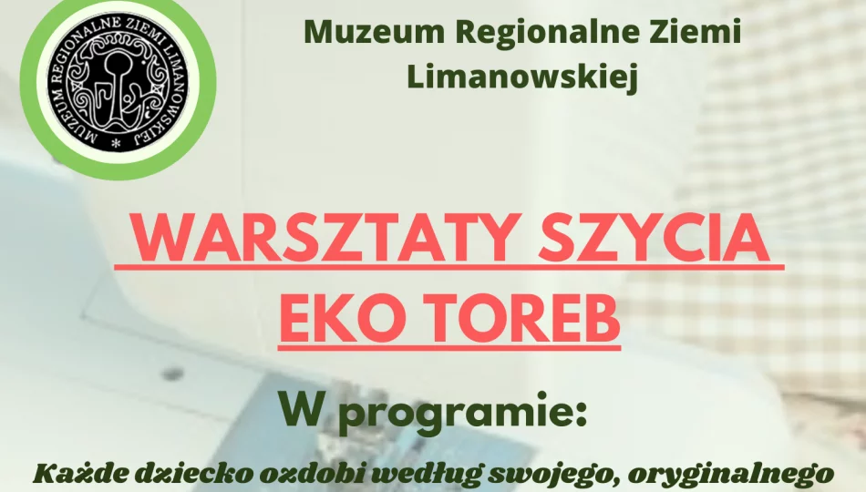 Muzeum zaprasza na warsztaty „EKO TORBY” - zdjęcie 1