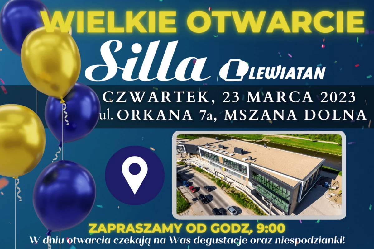 Już jutro otwarcie nowego sklepu Silla Lewiatan!