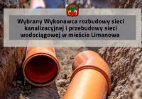 Wybrano Wykonawcę rozbudowy sieci kanalizacyjnej i przebudowy sieci wodociągowej - zdjęcie główne
