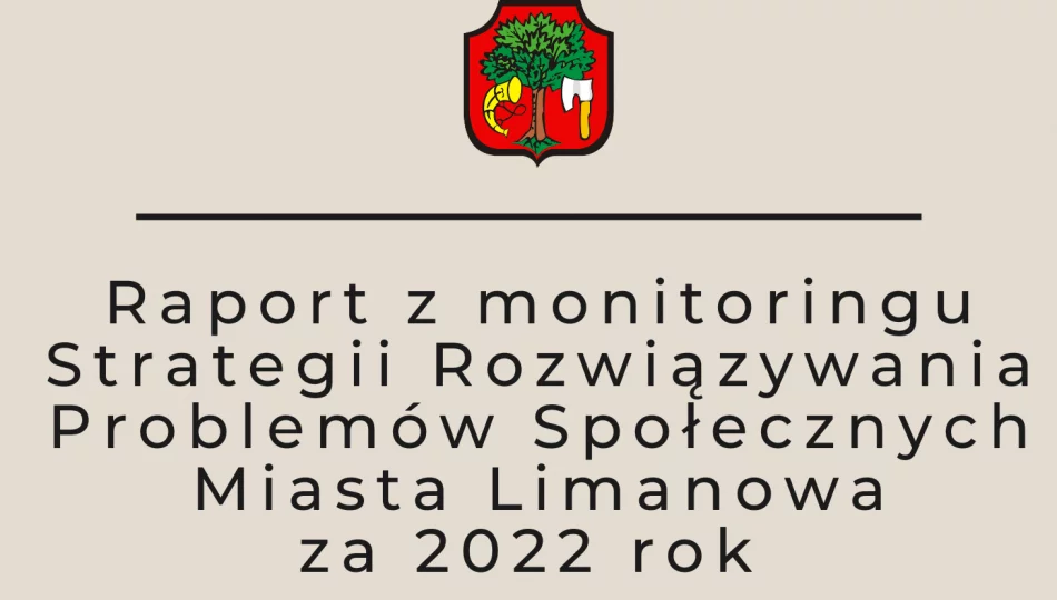 Raport z monitoringu Strategii Rozwiązywania Problemów Społecznych Miasta Limanowa - zdjęcie 1