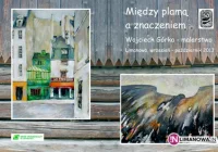 'MIĘDZY PLAMĄ A ZNACZENIEM' - zdjęcie główne