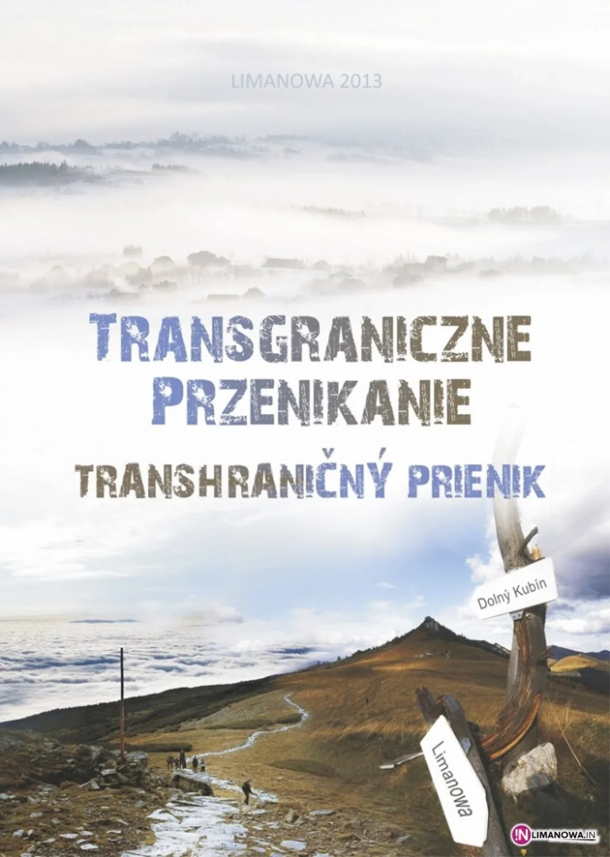 Transgraniczne Przenikanie w Limanowej