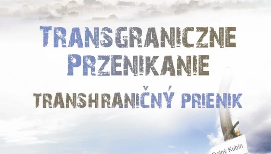 Transgraniczne Przenikanie w Limanowej - zdjęcie 1