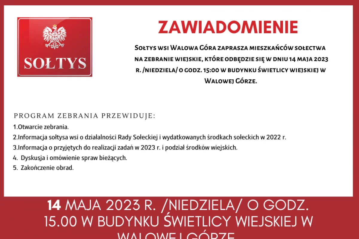 Informacja o zebraniu Wiejskim w miejscowości Walowa Góra