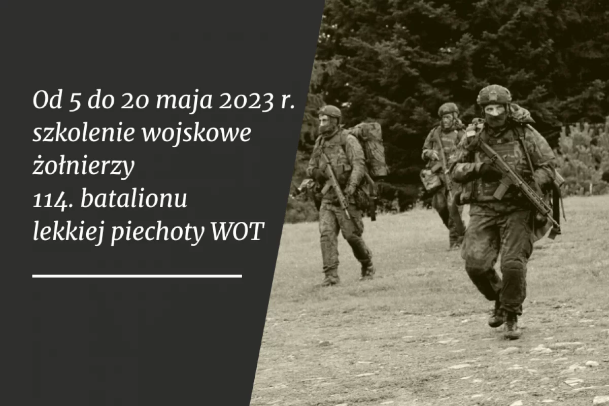 Od 5 do20 maja odbywać się będzie szkolenie żołnierzy WOT