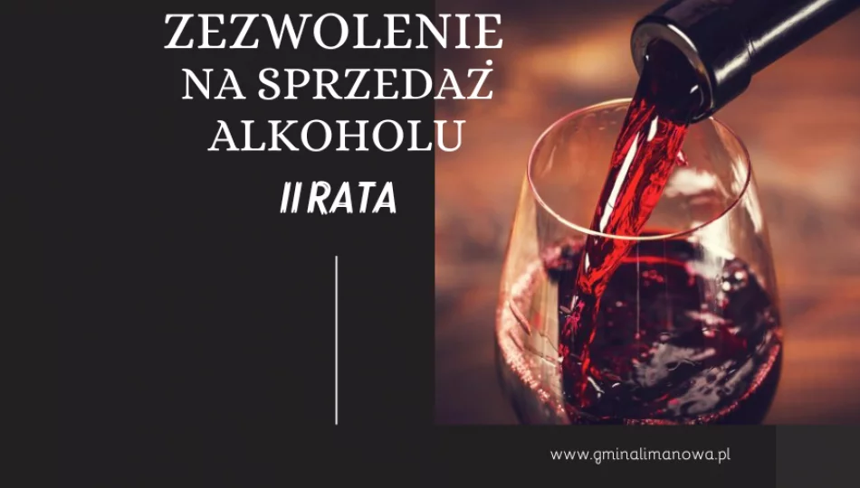 Opłata za korzystanie z zezwoleń na sprzedaż napojów alkoholowych - 2 RATA - zdjęcie 1