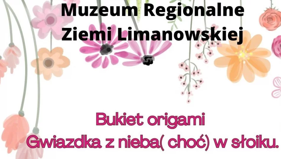 „Bukiet origami” – warsztaty w Muzeum w przededniu Dnia Matki - zdjęcie 1