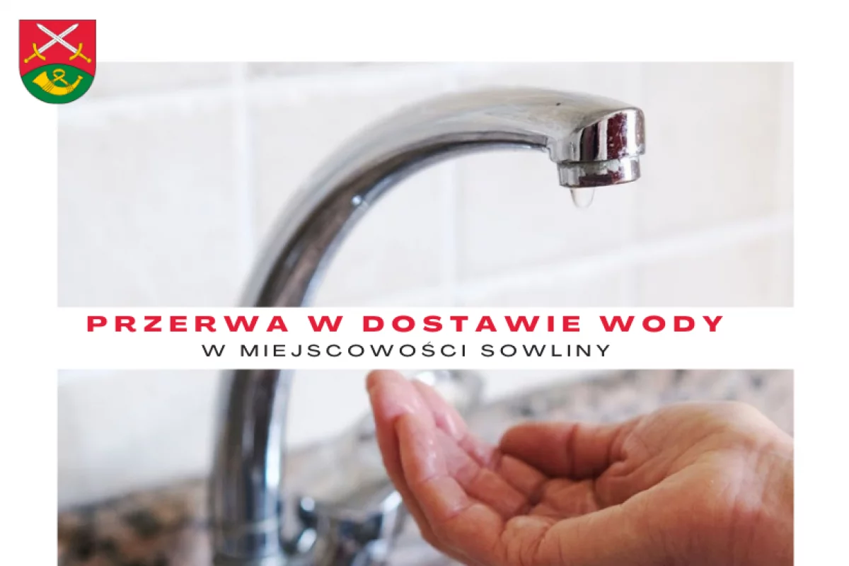 Przerwa w dostawie wody z Wodociągu w Sowlinach