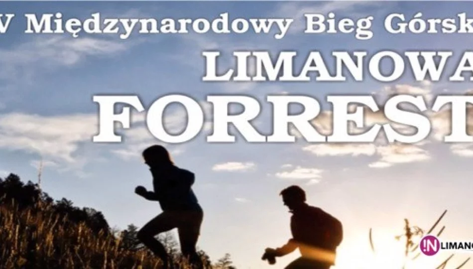 IV BIEG GÓRSKI LIMANOWA FORREST - Zapisy do 26 czerwca - zdjęcie 1