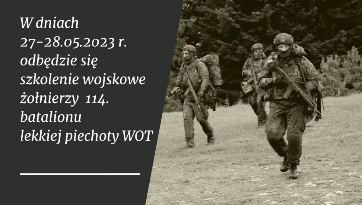 W dniach 27-28 maja odbywać się będzie szkolenie żołnierzy WOT