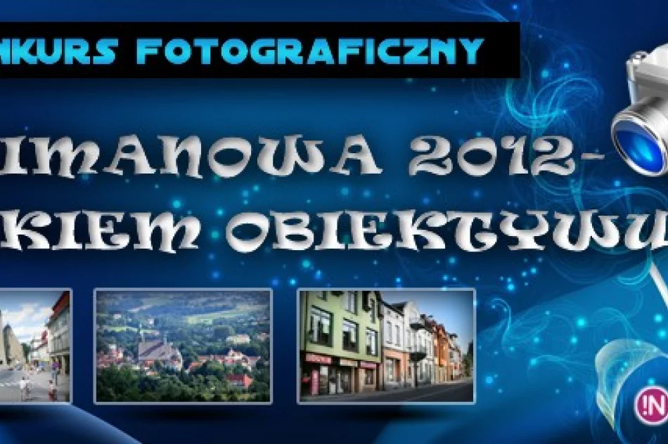 Konkurs fotograficzny 'Limanowa 2012 - OKIEM OBIEKTYWU' - zdjęcie 2