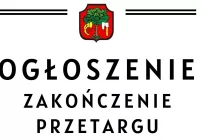 Ogłoszenie o zakończeniu przetargu - zdjęcie główne