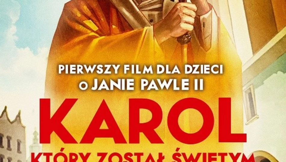 „Karol, który został świętym” w kinie Klaps od 21 kwietnia - zdjęcie 1