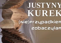 Wernisaż wystawy Justyny Kurek pt.,,(Nie)Przypadkiem zobaczyłam’’ w Miejskiej Galerii Sztuki - zdjęcie główne