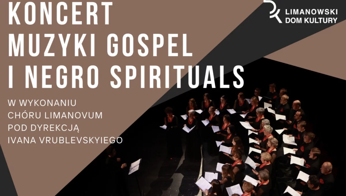 Muzyka gospel i negro spirituals już jutro w Limanowskim Domu Kultury