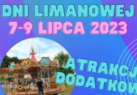 DNI LIMANOWEJ 2023 – ATRAKCJE DODATKOWE - zdjęcie główne