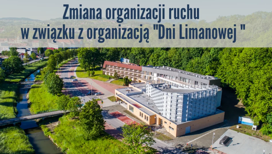 Zmiana organizacji ruchu w związku z organizacją „Dni Limanowej” - zdjęcie 1