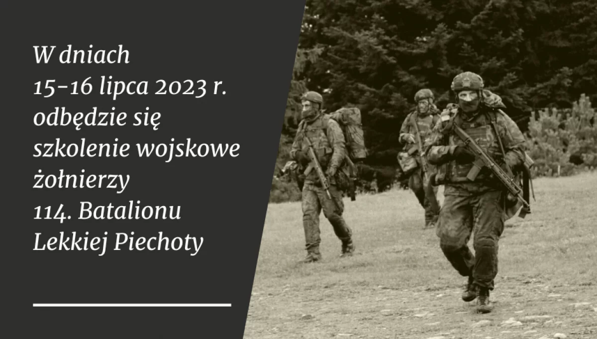 W dniach 15-16 lipca odbywać się będzie szkolenie żołnierzy WOT