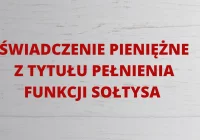 Świadczenie pieniężne z tytułu pełnienia funkcji sołtysa - zdjęcie główne
