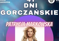 Dni Gorczańskie - znany termin i gwiazda: Patrycja Markowska - zdjęcie główne