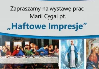 "Haftowe Impresje" Marii Cygal - zdjęcie główne