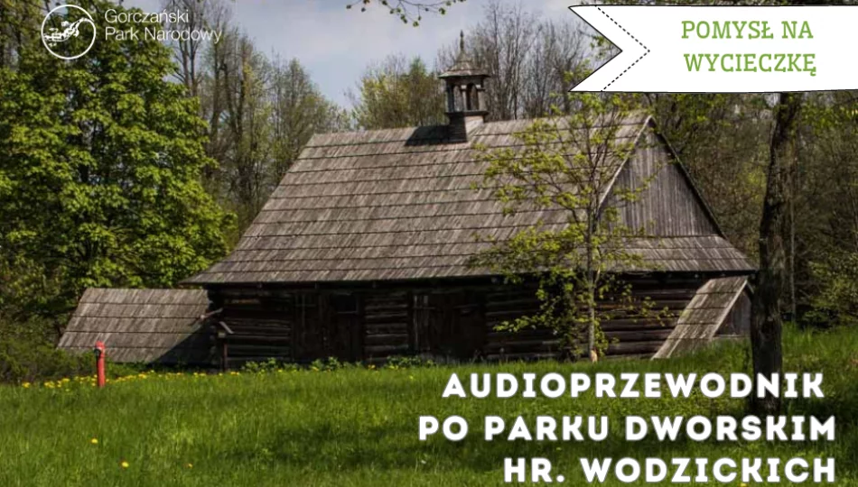 Zwiedzaj park z audioprzewodnikiem - zdjęcie 1
