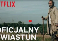 Nowy „Znachor” w Netfixie - znana data premiery, zobacz zwiastun - zdjęcie główne