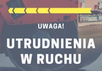 Utrudnienia na drogach - możliwe czasowe zamknięcia - zdjęcie główne
