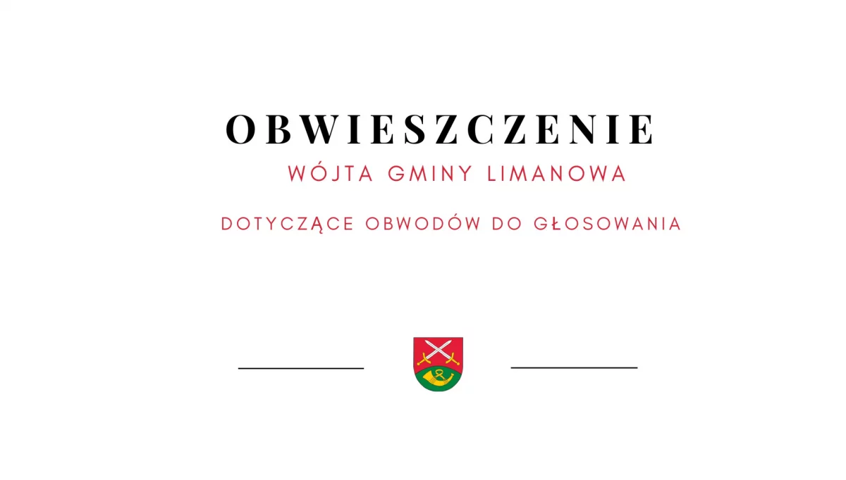 Obwieszczenie dotyczące obwodów do głosowania.