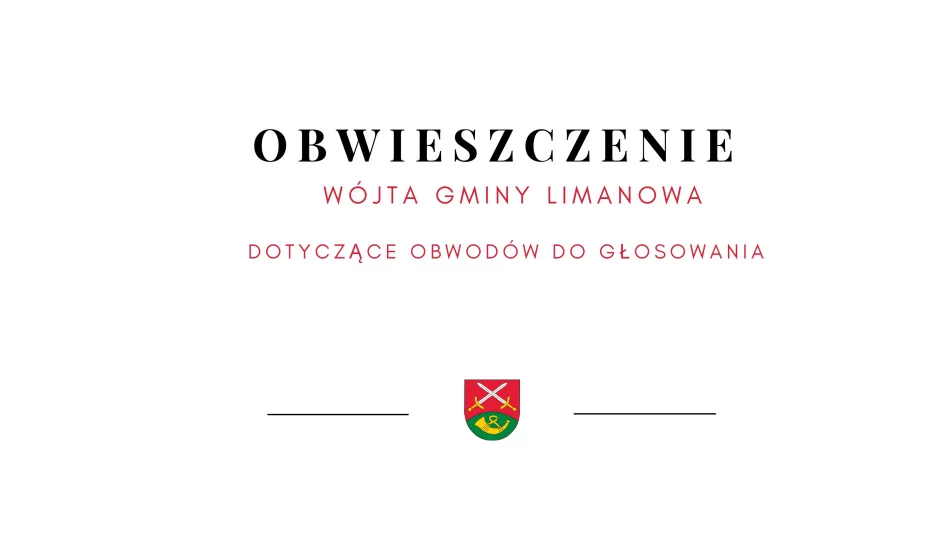 Obwieszczenie dotyczące obwodów do głosowania. - zdjęcie 1