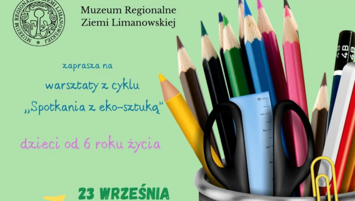 Warsztaty z cyklu eko w Muzeum Regionalnym Ziemi Limanowskiej