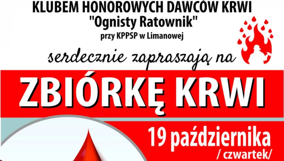 19 października druhowie z OSP Limanowa zachęcają do udziału w zbiórce krwi - zdjęcie 1