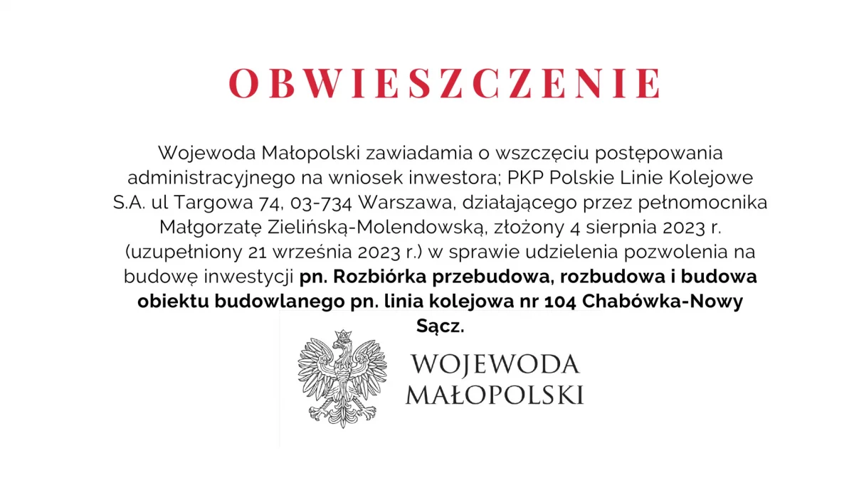 Obwieszczenie Wojewody Małopolski dot. linii kolejowej nr 104 Chabówka-Nowy Sącz.