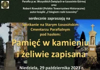 „Pamięć w kamieniu i żeliwie zapisana” – zaproszenie na niedzielne spotkanie na cmentarzu w Łososinie Górnej - zdjęcie główne