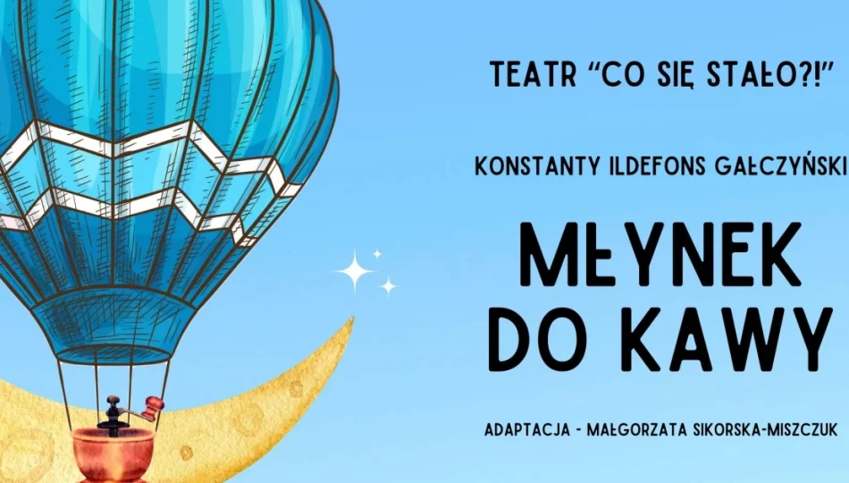  Premiera: "Młynek do kawy" w Limanowskim Domu Kultury - zdjęcie 1