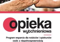 Nabór wniosków do Programu „Opieka wytchnieniowa” - edycja 2024 - zdjęcie główne