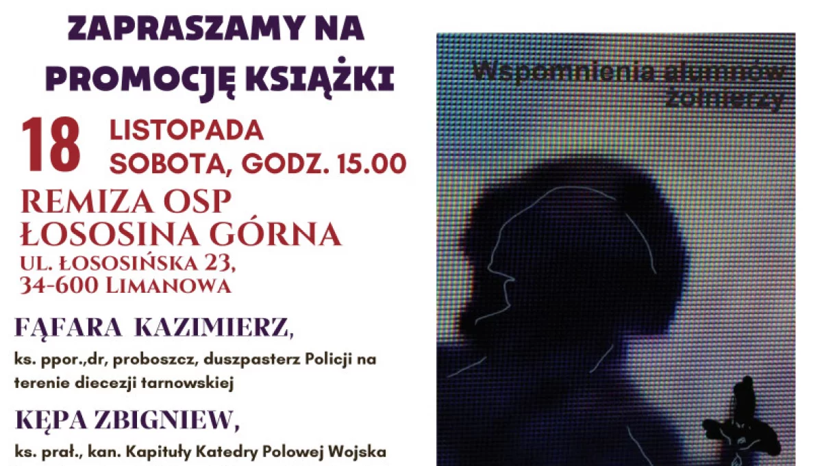 „Bóg nie jest Bogiem wojny. Wspomnienia alumnów-żołnierzy”-promocja książki