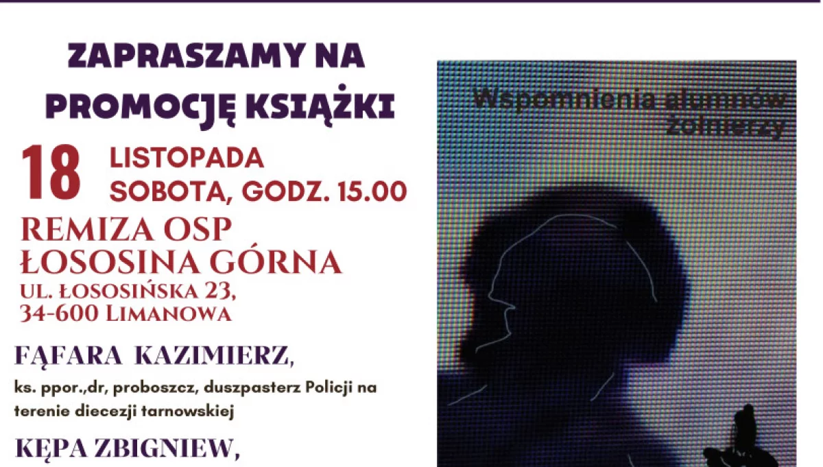 „Bóg nie jest Bogiem wojny. Wspomnienia alumnów-żołnierzy”- zaproszenie na promocję książki