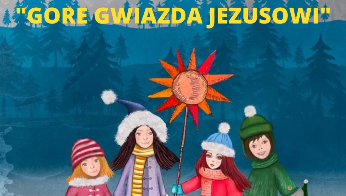 "Gore Gwiazda Jezusowi"-Międzyszkolny Konkurs Kolęd i Pastorałek.