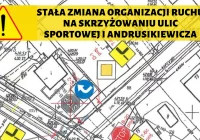 Od 1 grudnia zmiana stałej organizacji ruchu na skrzyżowaniu ulic Sportowej i Andrusikiewicza - zdjęcie główne