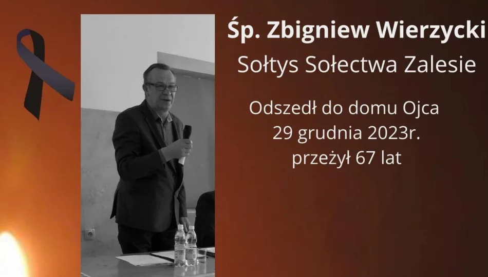 Zmarł Zbigniew Wierzycki. Był sołtysem przez blisko dekadę - zdjęcie 1