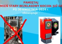 Skorzystaj z dotacji na wymianę starego pieca i docieplenie budynku – po 30 kwietnia 2024 r. zakaz użytkowania starych bezklasowych kotłów - zdjęcie główne