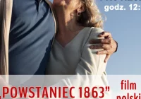  "Powstaniec 1863" 11 stycznia w Kinie Seniora - zdjęcie główne