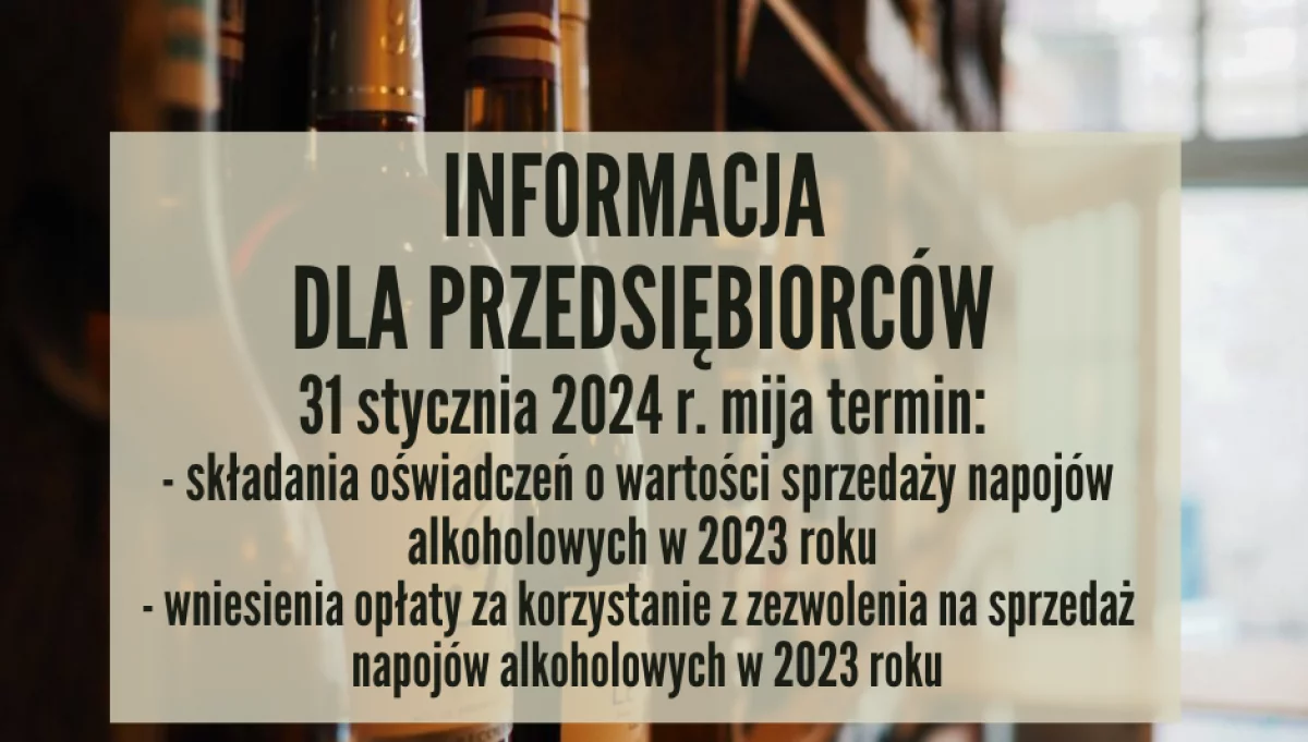 Informacja dla przedsiębiorców ws. sprzedaży napojów alkoholowych