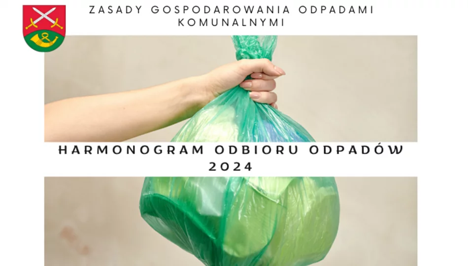 Nowy harmonogram wywozu odpadów komunalnych na 2024 rok - zdjęcie 1