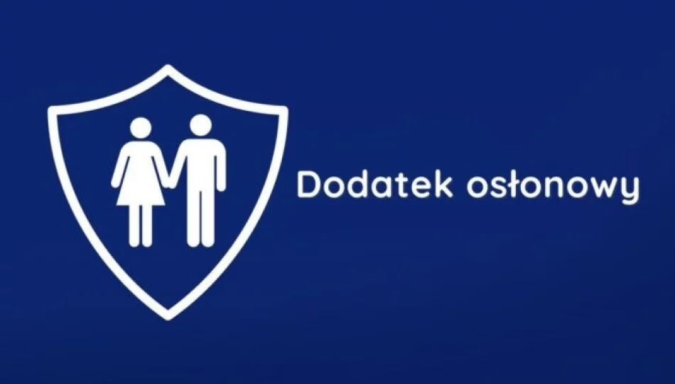 Składanie wniosków o DODATEK OSŁONOWY – do 30 kwietnia 2024 - zdjęcie 1